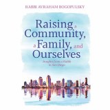 Raising A Community, A Family