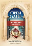 Open Gates- Chanukah & Purim