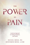 The Power of Pain