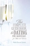 Complete Guidebook to Dating