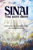 Sinai, You Were There