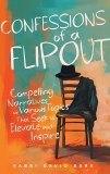 Confessions of a Flipout