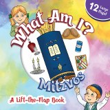 What Am I? Mitzvos(Lift- Flap)