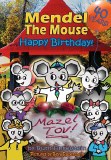 Mendel the Mouse: Happy Birthd
