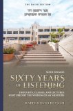 60 Years of Listening Shemos