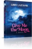 Give Me the Moon