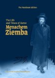 The Life and Times of  Ziemba
