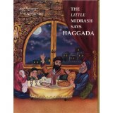 Little Midrash Says-Haggadah