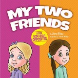 My Two Friends Opposites! Book