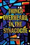 Things Overheard In Synagogue