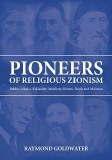 Pioneers Of Religious Zionism