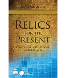 Relics for the Present