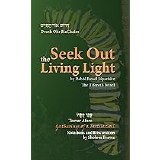 Seek Out the Living Light