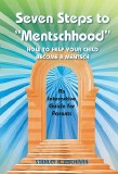 Seven Steps To "Mentschhood"