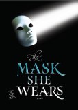 The Mask She Wears