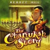 Rebbe Hill- The Chanukah Story