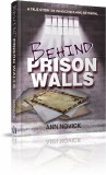 Behind Prison Walls