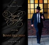 Benny Friedman - Nagilah