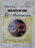 Hablaras de Tora - Matrimonios
