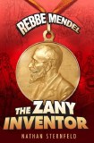 Rebbe Mendel -  Zany Inventor