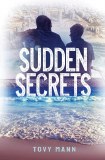 Sudden Secrets