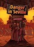 Danger in Seville