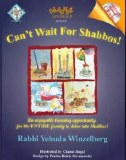 Can't Wait For Shabbos