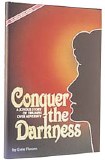 Conquer The Darkness