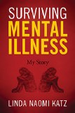 Surviving Mental Illness