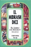 EL MIDRASH DICE - SHEMOT