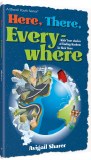 Here, There, Everywhere