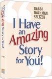 I Have An Amazing Story