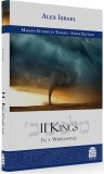 II Kings: In A Whirlwind