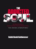 The Addicted Soul