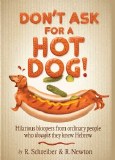 Don't Ask for a Hot Dog!