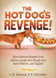 The Hot Dog's Revenge