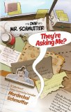 Mr. Schmutter - They're Asking