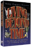 LIVING BEYOND TIME