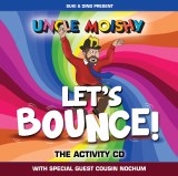Uncle Moishe Let's Bounce!