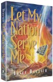 Let My Nation Serve Me