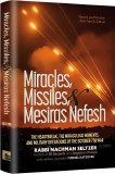 Miracles, Missiles and Mesiras