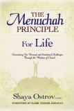 The Menucha Principle For Life