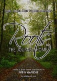 Roots: The Journey Home