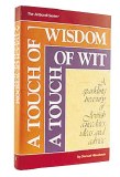 Touch Of Wisdom, Touch Of Wit
