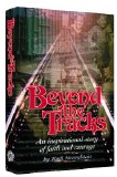 Beyond The Tracks