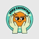 Stay Centered Sticker