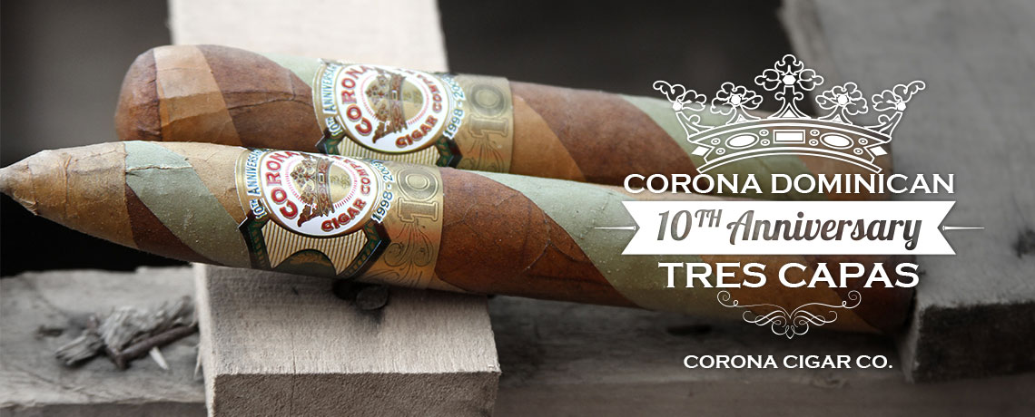 Corona Dominican 10th Anniversary Tres Capas Cigars
