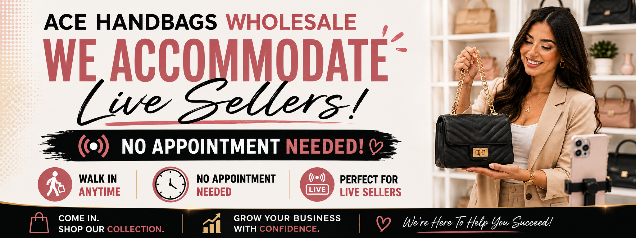 Ace Handbags Wholesale welcomes live sellers