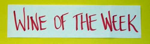 San Diego Wine of 

the Week