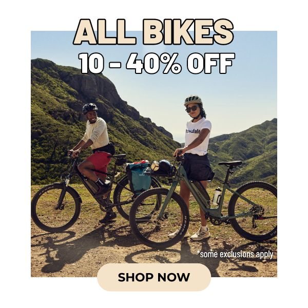 Save 10-40% on all Bicycles